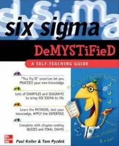 Six Sigma Demystified: A Self-Teaching Guide [Repost]