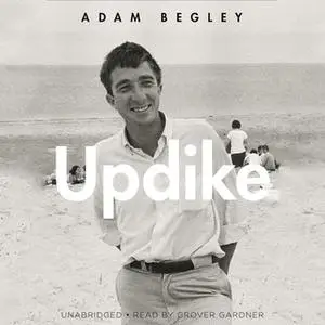 «Updike» by Adam Begley