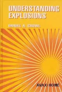 Understanding Explosions (Repost)