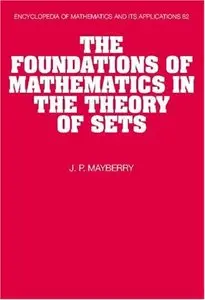 The Foundations of Mathematics in the Theory of Sets 