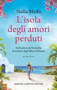 Nadia Marks - L'isola degli amori perduti