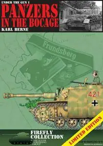 Panzers in the Bocage (Under the Gun 1) (Repost)