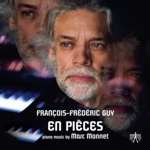 François-Frédéric Guy - En Pièces: Music by Marc Monnet (2021)