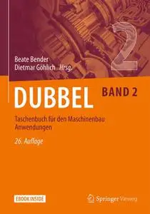 Dubbel Taschenbuch für den Maschinenbau 2: Anwendungen (Repost)