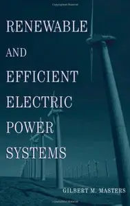 Renewable and Efficient Electric Power Systems (Repost)