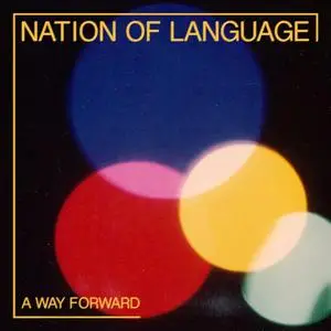 Nation of Language - A Way Forward (2021) [Official Digital Download 24/96]