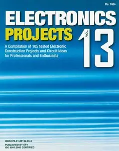Electronics Projects Magazine Volume 13