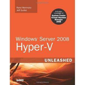 Windows Server 2008 Hyper-V Unleashed [Repost]