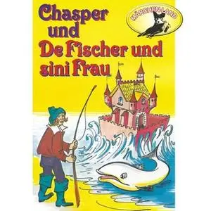 «Chasper bei de Fischer und sini Frau» by Rolf Ell