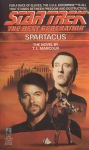 «Spartacus» by T. L. Mancour