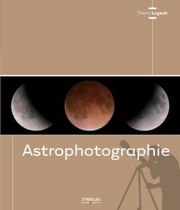 Thierry Legault, "Astrophotographie"