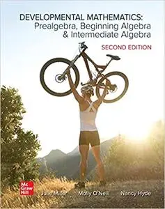 Developmental Mathematics: Prealgebra, Beginning Algebra, & Intermediate Algebra Ed 2
