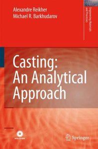 Casting: An Analytical Approach (repost)