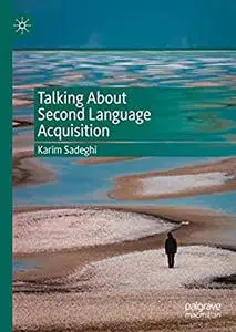 Talking About Second Language Acquisition