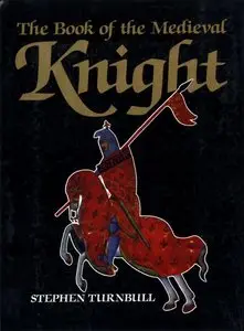 The Book of the Medieval Knight (Repost)