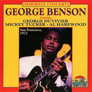 George Benson - Immortal Concerts: San Francisco, 1972 (1996)