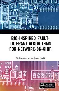 Bio-Inspired Fault-Tolerant Algorithms for Network-on-Chip