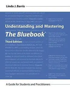 Understanding and Mastering the Bluebook