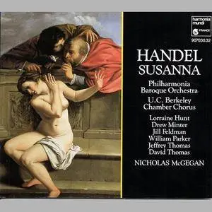 Nicholas McGegan, Philharmonia Baroque Orchestra - Handel: Susanna (1990)