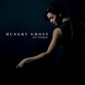 Aly Tadros - Hungry Ghost (2016)