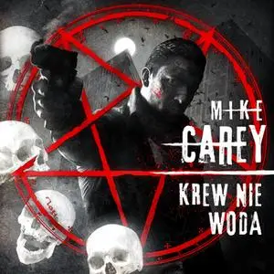 «Krew nie woda» by Mike Carey