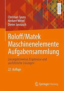 Roloff/Matek Maschinenelemente Aufgabensammlung, 22. Auflage
