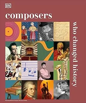 Composers Who Changed History