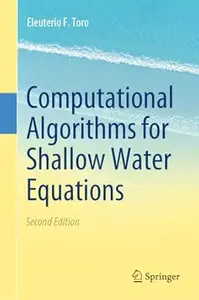 Computational Algorithms for Shallow Water Equations (2nd Edition)