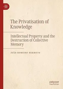 The Privatisation of Knowledge