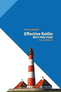 Effective Kotlin: Best Practices (2nd Edition)