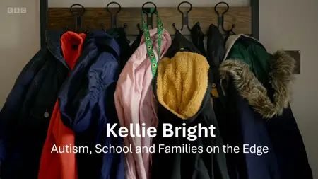 BBC Panorama - Kellie Bright: Autism, School and Families on the Edge (2025)