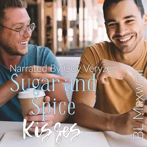 Sugar and Spice Kisses [Audiobook]