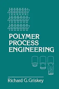 Polymer Process Engineering