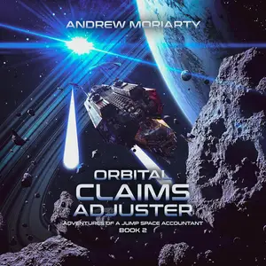 Orbital Claims Adjuster: Adventures of a Jump Space Accountant