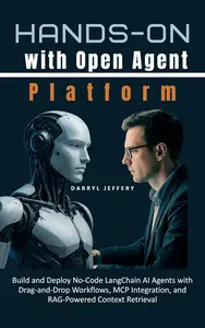 Hands-On with Open Agent Platform: Build and Deploy No-Code