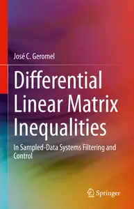 Differential Linear Matrix Inequalities: In Sampled-Data Systems Filtering and Control