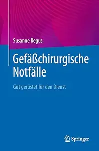 Gefäßchirurgische Notfälle