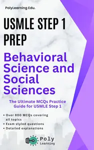 USMLE Step 1 Prep: Behavioral Science and Social Sciences: The Ultimate MCQs Practice Guide for USMLE Step 1