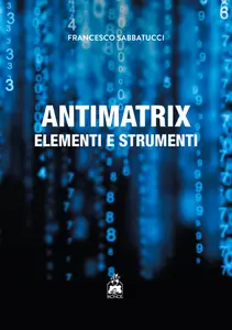 Antimatrix  Elementi e strument - Francesco Sabbatucci