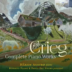 Håkon Austbö, Roberto Plano, Paola Del Negro - Grieg: Complete Piano Works (2026)