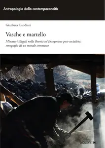 Vasche e martello - Gianuca Candiani