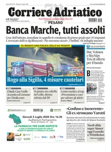 Corriere Adriatico Pesaro - 1 Luglio 2025