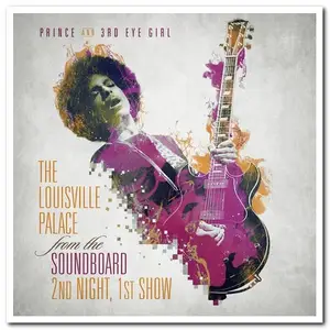 Prince - Hit ‘N Run From The Soundboard Vol.3 - The Louisville Palace 2nd Night, 1st Show (2015)