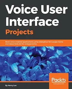 Voice User Interface Projects
