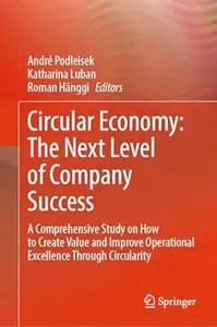 Circular Economy: The Next Level of Company Success