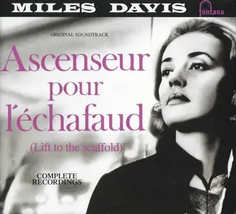 Miles Davis - Ascenseur Pour L'Échafaud (Complete Recordings) (1958) [Reissue 2002]
