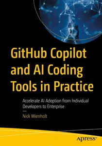 Github Copilot and Ai Coding Tools in Practice