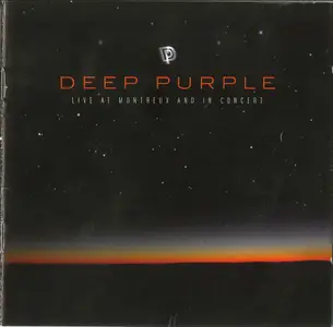 Deep Purple - Live At Montreux And In Concert (2007)