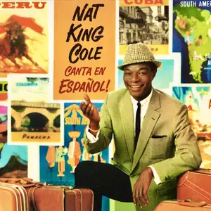 Nat King Cole - Canta En Espanol (1988/2020) [Official Digital Download]