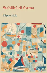 Stabiltà di forma - Filippo Mola